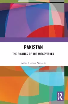 Image of PakistanThe Politics of the Misgoverned