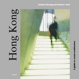 Image of Hong Kong by Andrew Yeoh and Juanita Cheung and Ching Ping Lau Paperback