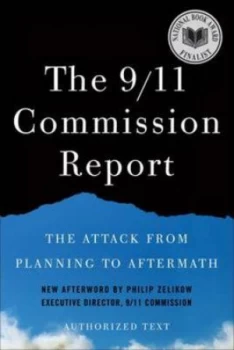 Image of The 9/11 Commission Report by Philip D. Zelikow Book