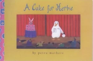 Image of A Cake for Herbie by Petra Mathers Hardback