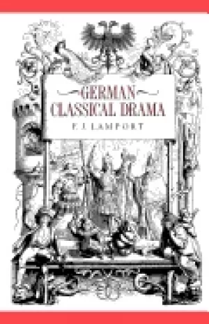 Image of german classical drama theatre humanity and nation 1750 1870