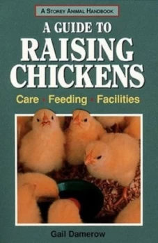 Image of A Guide to Raising Chickens by Gail Damerow Paperback