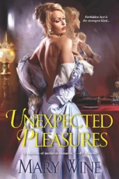 Image of Unexpected Pleasures by Mary Wine Paperback