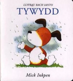 Image of Tywydd by Mick Inkpen Hardback
