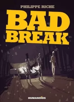 Image of Bad break by Philippe Riche