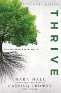 Image of thrive student edition digging deep reaching out
