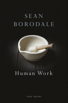 Image of Human Work by Sean Borodale Paperback