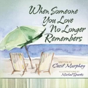 Image of when someone you love no longer remembers