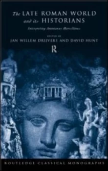 Image of The late Roman world and its historian by Han J. W Drijvers