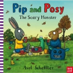 Image of Pip and Posy: The Scary Monster by Nosy Crow (Paperback, 2013)