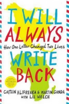 Image of I Will Always Write Back by Martin Ganda Hardback