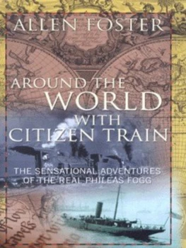 Image of Around the World with Citizen Train by Allen Foster Hardback