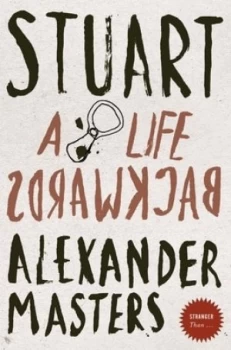 Image of Stuart by Alexander Masters Book