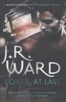 Image of Lover at Last by J. R. Ward Hardback