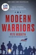 Image of modern warriors real stories from real heroes