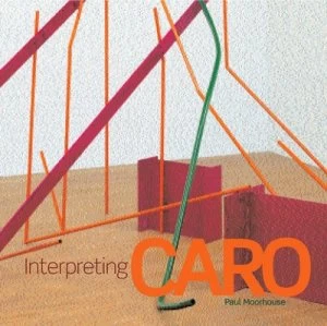 Image of Interpreting Caro by Paul Moorhouse Paperback