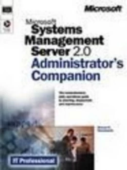 Image of Microsoft Systems Management Server 2.0 Administrators Companion by Steve Kaczmarek Book