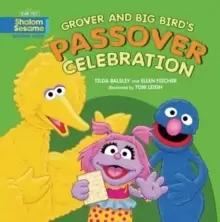 Image of Grover and Big Bird's Passover Celebration