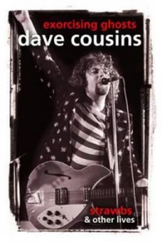 Image of Exorcising Ghosts by Dave Cousins Hardback