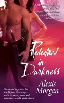 Image of Redeemed in darkness by Alexis Morgan