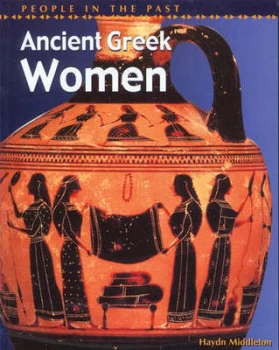 Image of Ancient Greek Women by Haydn Middleton Hardback