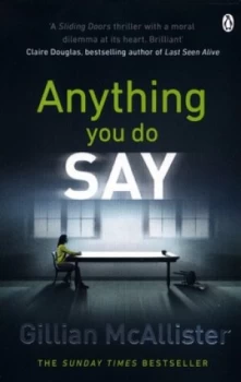 Image of Anything You Do Say by Gillian Mcallister Book