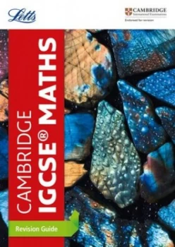 Image of Cambridge IGCSE maths Revision guide by Letts Cambridge IGCSE