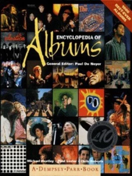 Image of The Encyclopedia of Albums by Michael Heatley and Paul Lester and Chris Roberts and Paul Du Noyer Hardback