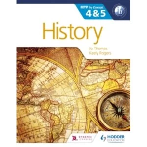 Image of History for the IB MYP 4 & 5: By Concept by Keely Rogers, Jo Thomas (Paperback, 2015)