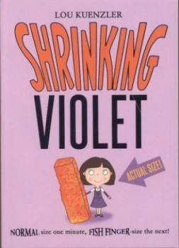 Image of Shrinking Violet by Lou Kuenzler Paperback