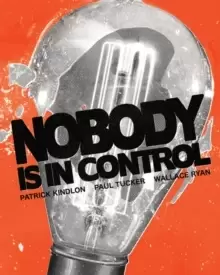 Image of Nobody Is In Control