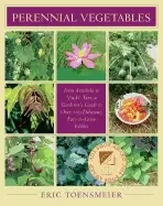 Image of perennial vegetables from artichoke to zuiki taro a gardeners guide to over