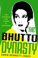 Image of bhutto dynasty the struggle for power in pakistan