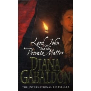 Image of Lord John And The Private Matter by Diana Gabaldon (Paperback, 2004)