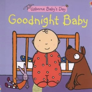 Image of Goodnight Baby by Francesca Allen and Felicity Brooks and Rachel Wells Hardback