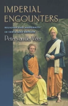 Image of Imperial Encounters by Peter Van Der Veer Paperback