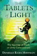 Image of tablets of light the teachings of thoth on unity consciousness