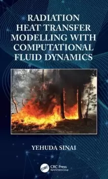 Image of Radiation Heat Transfer Modelling with Computational Fluid Dynamics