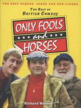 Image of Only Fools and Horses by Richard Webber Hardback