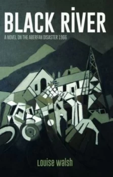 Image of Black River by Louise Walsh Book