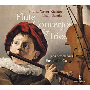 Image of Jana Sem&aacute;radov&aacute;; Ensemble Castor - Franz Xaver Richter/Johann Stamitz: Flute Concertos & Trios CD