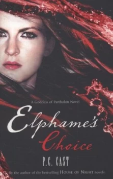 Image of Elphames Choice by P.C Cast Paperback
