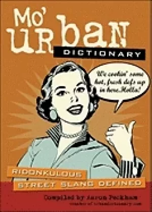 Image of mo urban dictionary ridonkulous street slang defined