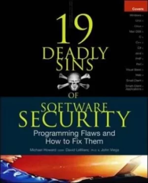 Image of 19 deadly sins of software security by Michael Howard