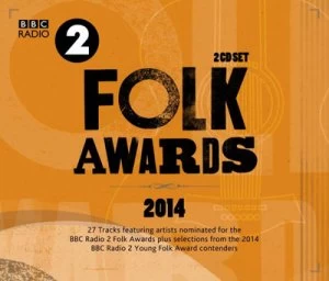 Image of BBC Radio 2 Folk Awards 2014 by Various Artists CD Album