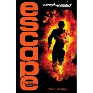 Image of Escape from Shadow Island - Max Cassidy 1 by Paul Adam (Paperback, 2011)