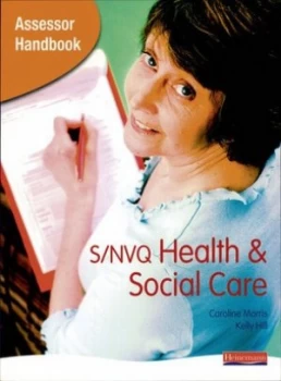 Image of S/nvq Assessor Handbook for Health and Social Care by Caroline Morris Paperback