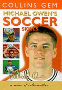 Image of Michael Owens Soccer Skills by Michael Owen Paperback