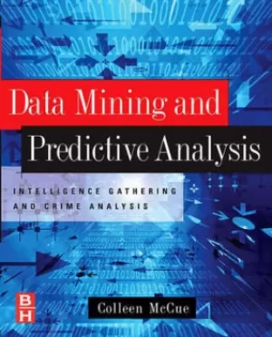 Image of Data mining and predictive analysis by Colleen McCue