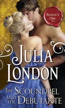 Image of The Scoundrel and the Debutante (the Cabot Sisters, Book 3) : 3